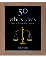 50 Ethics Ideas You Really Need to Know