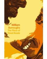 Burroughs: Place of Dead Roads