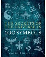 Secrets Of The Universe in 100 Symbols