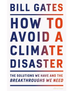 How to Avoid a Climate Disaster
