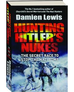 Hunting Hitler's Nukes