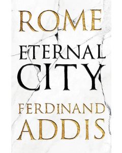 Rome. Eternal City